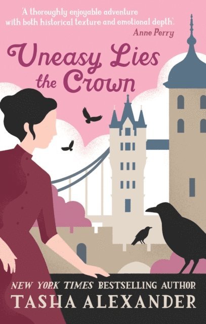 Tasha Alexander - Uneasy Lies the Crown, E-bok