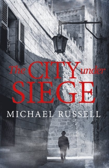 Michael Russell - City Under Siege, E-bok