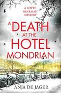 A Death at the Hotel Mondrian