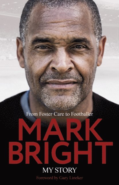 Kevin Brennan, Mark Bright - My Story, E-bok