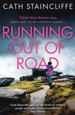 Cath Staincliffe - Running out of Road, Häftad