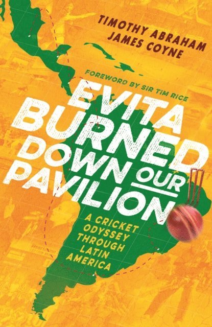 James Coyne, Timothy Abraham - Evita Burned Down Our Pavilion, E-bok