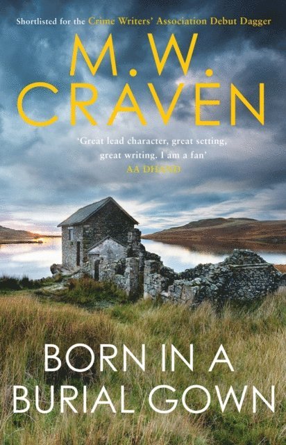 M. W. Craven - Born in a Burial Gown, E-bok