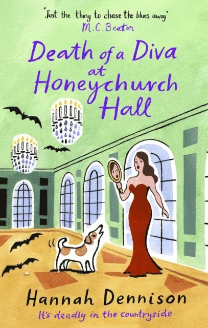Hannah Dennison - Death of a Diva at Honeychurch Hall, E-bok