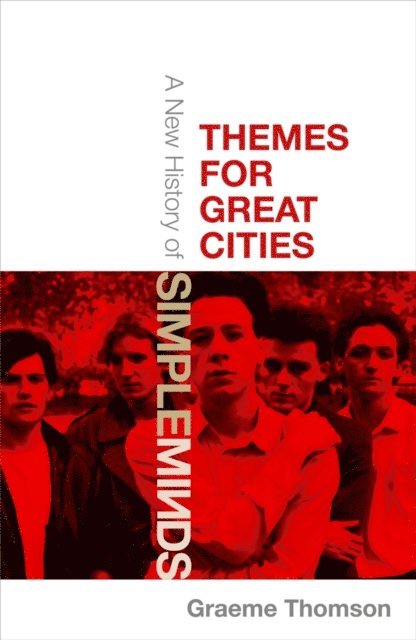 Graeme Thomson - Themes for Great Cities, E-bok