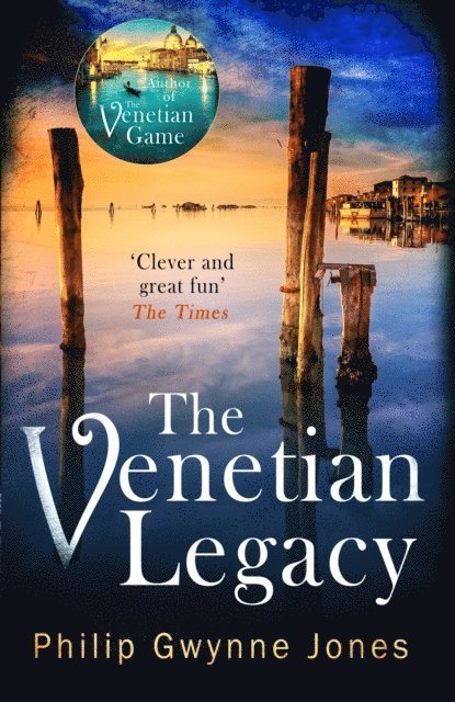 Philip Gwynne Jones - Venetian Legacy, E-bok