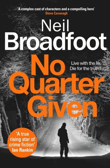 Neil Broadfoot - No Quarter Given, E-bok