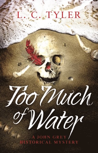 L C Tyler - Too Much of Water, E-bok