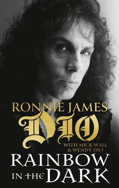 Ronnie James Dio, Mick Wall - Rainbow in the Dark, E-bok
