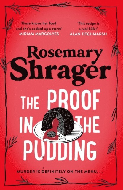 Rosemary Shrager - Proof in the Pudding, E-bok