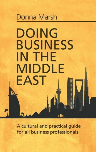 Donna Marsh - Doing Business in the Middle East, E-bok