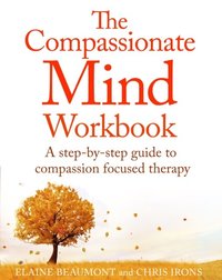 Compassionate Mind Workbook