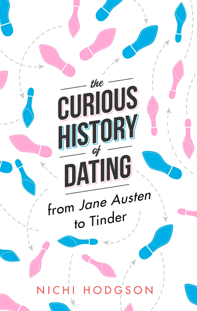 Nichi Hodgson - Curious History of Dating, E-bok