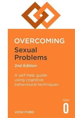 Vicki Ford - Overcoming Sexual Problems 2nd Edition, Häftad