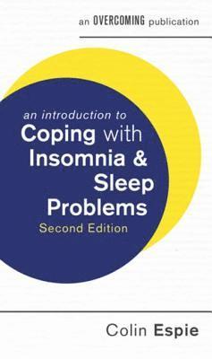 Colin Espie - Introduction to Coping with Insomnia and Sleep Problems, 2nd Edition, E-bok