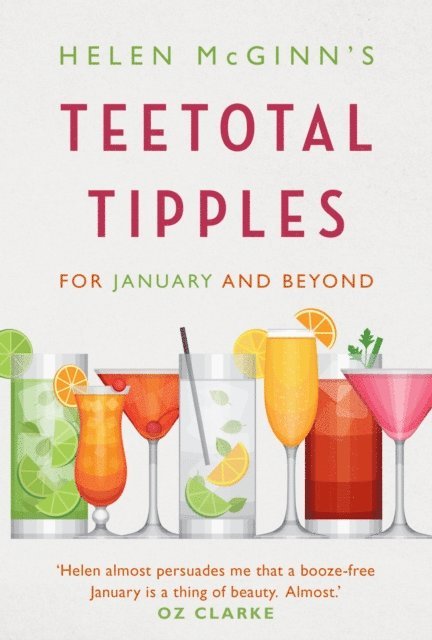 Helen McGinn - Wine Expert's Guide to the Best Booze-Free Drinks, E-bok