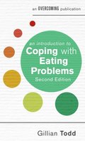 Introduction to Coping with Eating Problems, 2nd Edition