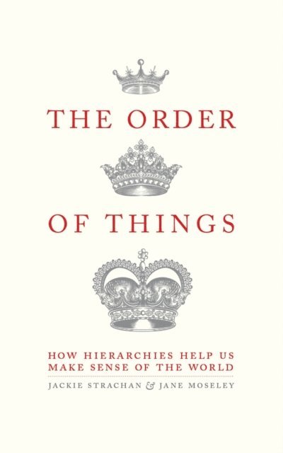 Jane Moseley, Jackie Strachan - Order of Things, E-bok