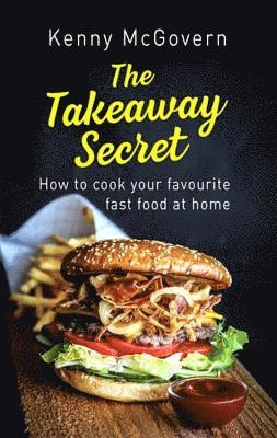 Kenny McGovern - Takeaway Secret, 2nd edition, Häftad. Tillgänglighet: Lägg i varukorg