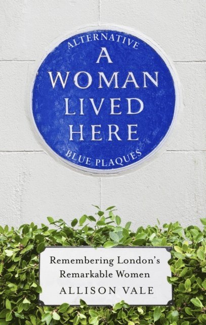 Allison Vale - Woman Lived Here, E-bok