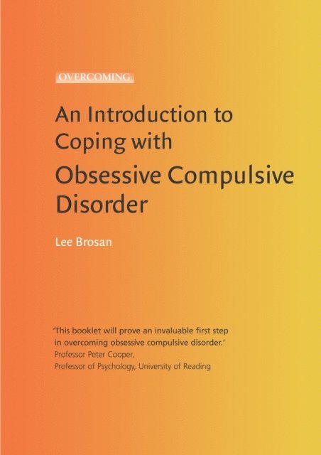Leonora Brosan - Introduction to Coping with Obsessive Compulsive Disorder, 2nd Edition, E-bok