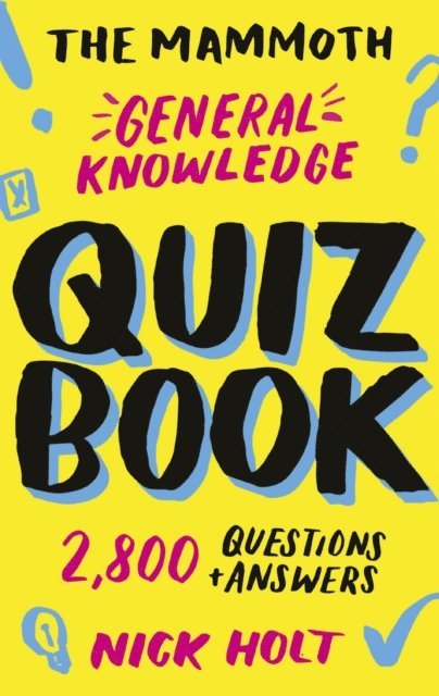Nick Holt - Mammoth General Knowledge Quiz Book, E-bok