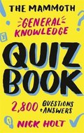 Mammoth General Knowledge Quiz Book