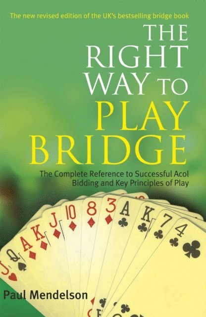 Paul Mendelson - Right Way to Play Bridge, E-bok