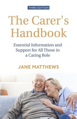 Jane Matthews - Carer's Handbook 3rd Edition, Häftad