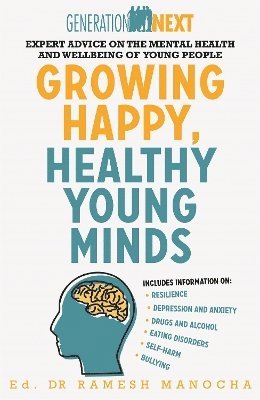 Ramesh Manocha - Growing Happy, Healthy Young Minds, Häftad. Tillgänglighet: Tillfälligt slut