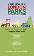 Best Of London Parks and Small Green Spaces