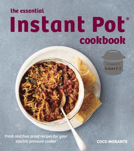 Coco Morante - Essential Instant Pot Cookbook, E-bok