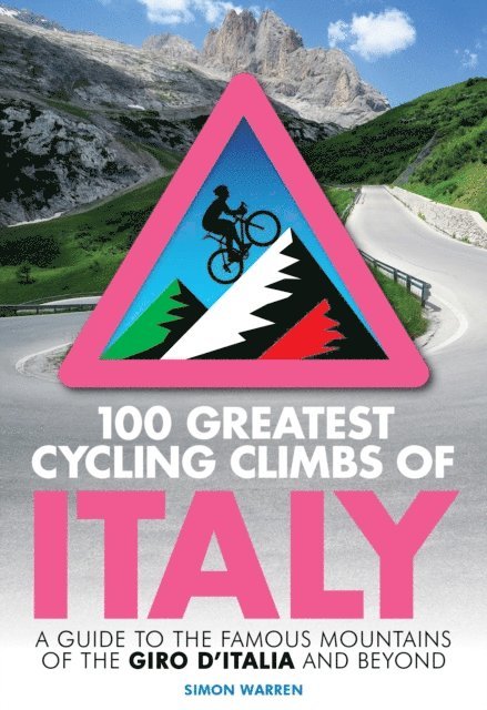Simon Warren - 100 Greatest Cycling Climbs of Italy, E-bok