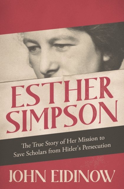 John Eidinow - Esther Simpson, E-bok
