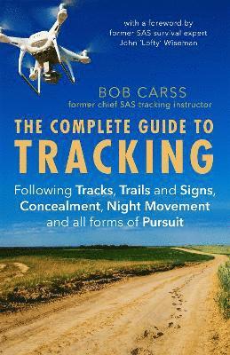 Bob Carss - Complete Guide to Tracking (Third Edition), Häftad