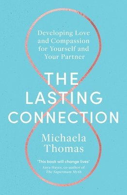 Michaela Thomas - Lasting Connection, Häftad