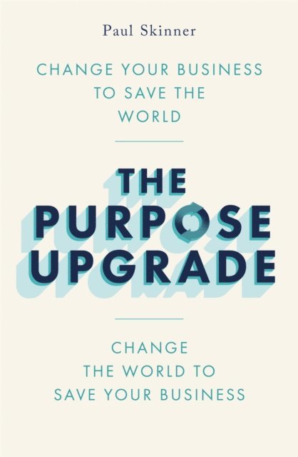 Paul Skinner - Purpose Upgrade, E-bok