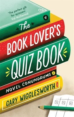 Gary Wigglesworth - Book Lover's Quiz Book, Inbunden. Tillgänglighet: Lägg i varukorg