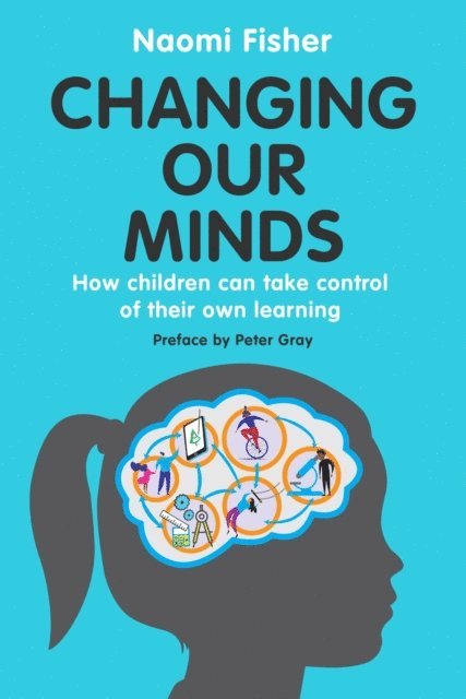 Naomi Fisher - Changing Our Minds, E-bok