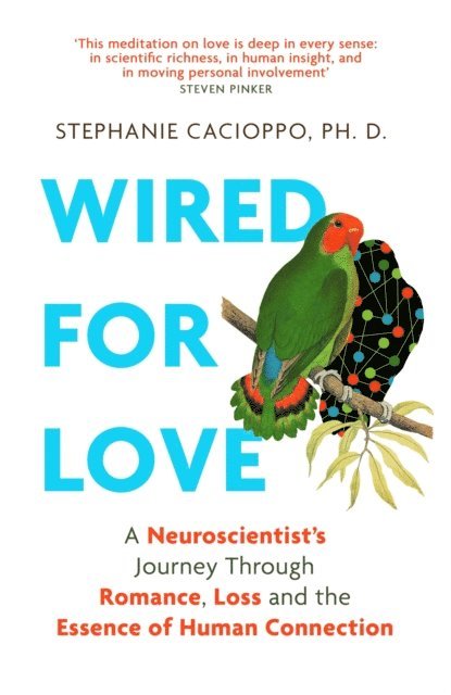 Stephanie Cacioppo - Wired For Love, E-bok