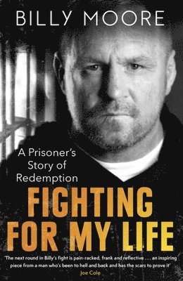 Billy Moore - Fighting for My Life, Häftad