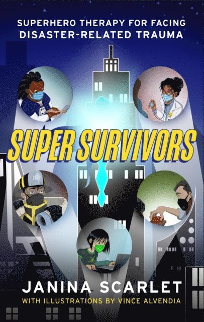 Janina Scarlet - Super Survivors, E-bok