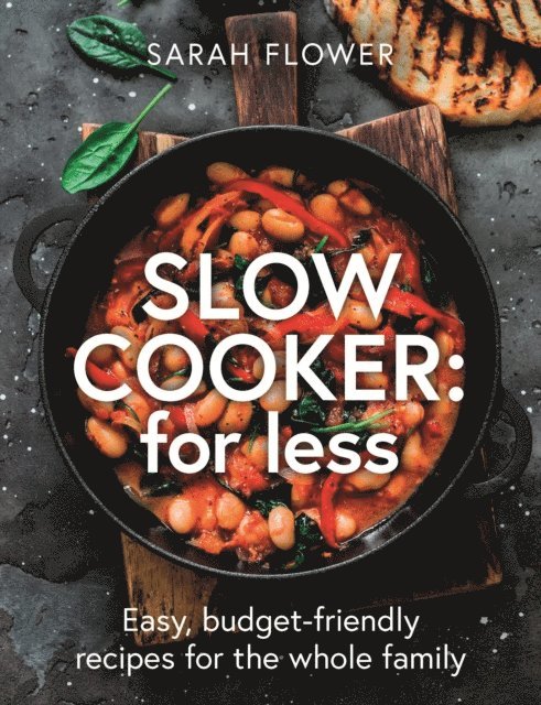 Sarah Flower - Slow Cooker: for Less, E-bok