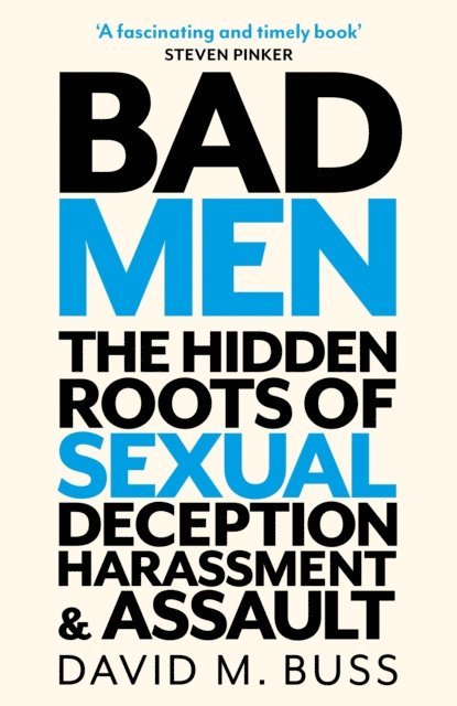 David M. Buss - Bad Men, E-bok