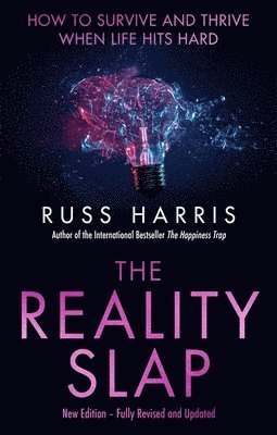 Russ Harris - Reality Slap 2nd Edition, Häftad