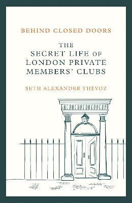 Seth Alexander Thevoz - Behind Closed Doors, Häftad