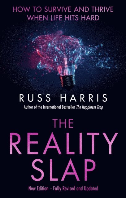 Russ Harris - Reality Slap 2nd Edition, E-bok