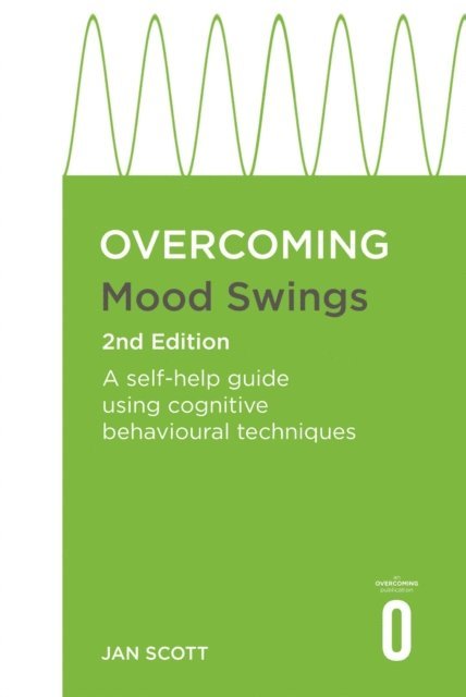 Jan Scott - Overcoming Mood Swings 2nd Edition, E-bok