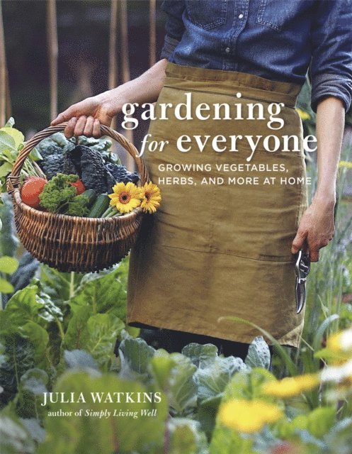 Julia Watkins - Gardening for Everyone, E-bok