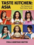 Taste Kitchen: Asia